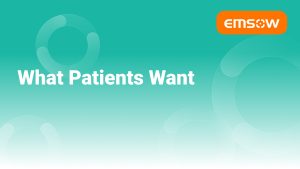 What Patients Want